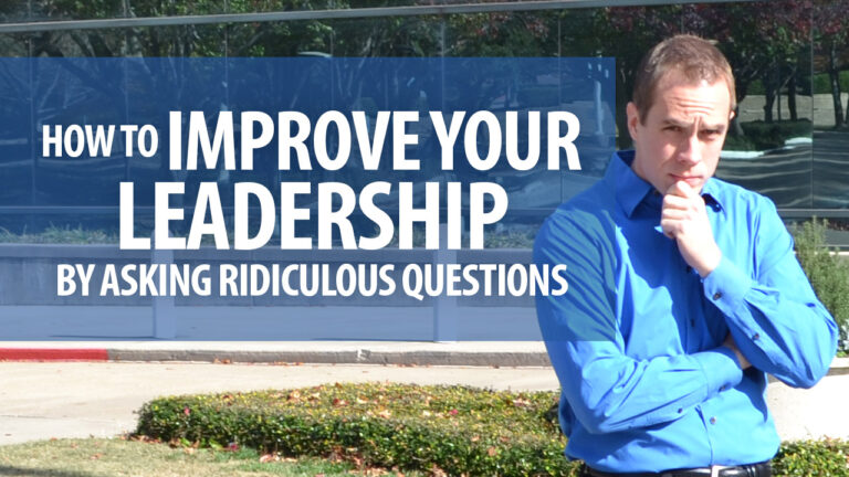 How to Improve Your Leadership