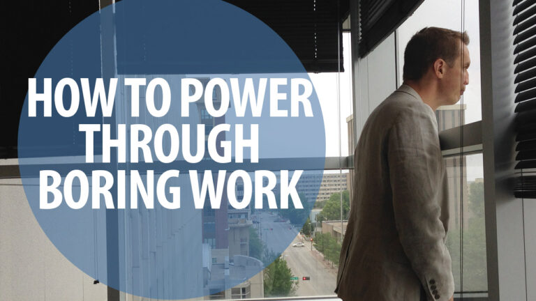 jeff Havens how to power through boring work